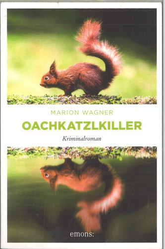 Oachkatzlkiller wagner - oachkatzlkiller,