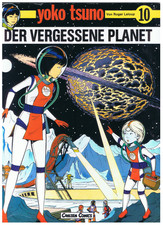 Yoko Tsuno # 10 - Der vergessene Planet - Leloup - 2. A.uflage 1988 - gut