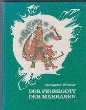 Alexander Wolkow  - Der Feuergott der Marranen