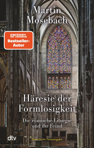 Häresie der formlosigkeit - häresie,