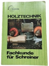 Holztechnik fachkunde für - holztechnik,