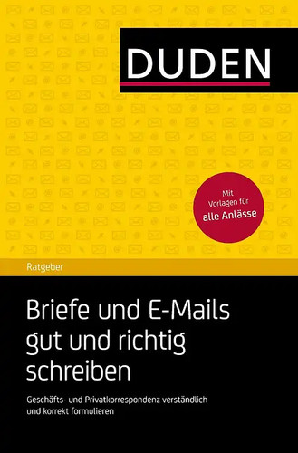 Duden ratgeber briefe und - ratgeber,