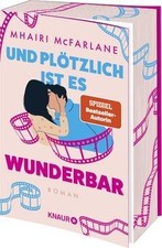 Und plötzlich ist es