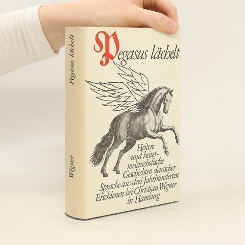 Pegasus lächelt hans a - lächelt ,