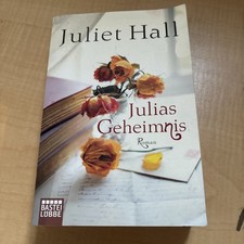 Julias Geheimnis: Roman von Hall, Juliet | Buch | Zustand sehr gut