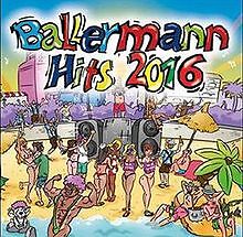 Ballermann hits 2016 von - ballermann,
