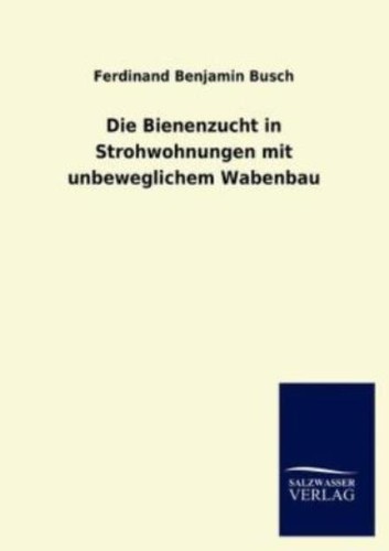 Die bienenzucht - die,