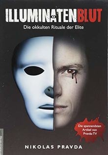 Illuminatenblut die okkulten - illuminatenblut:,