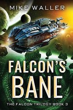 Falcons Bane By Mike Waller -