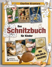 Das Schnitzbuch für Kinder -