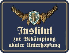 Sprüche-Schild Institut für