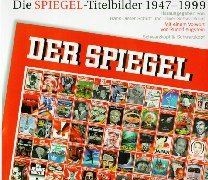 Die spiegel titelbilder - die, spiegel-titelbilder