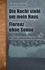 Die frühen autobiographischen Romane | Karlheinz Deschner | Deutsch | Buch