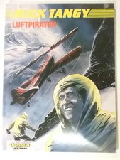 Mick Tangy Band 6: Luftpiraten Carlsen Verlag 1.Auflage Z 1