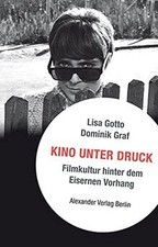 Kino unter Druck: Filmkultur