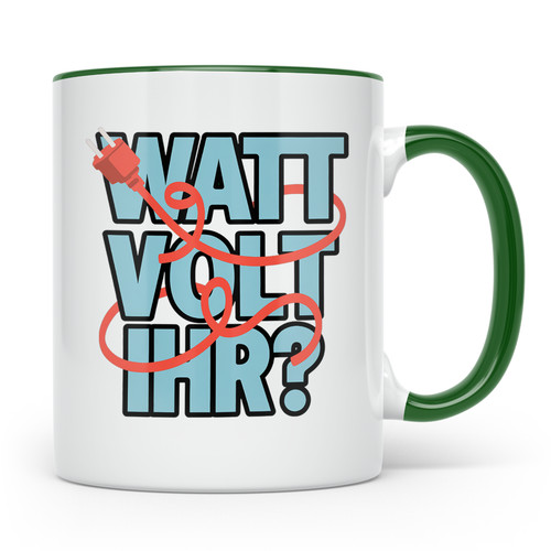 Elektriker spruch tasse watt - spruch,