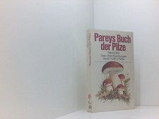 Pareys Buch der Pilze von