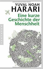 Eine kurze Geschichte der Menschheit von Harari, Yuval Noah | Buch | Zustand gut