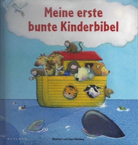 Meine erste bunte - , kinderbibel
