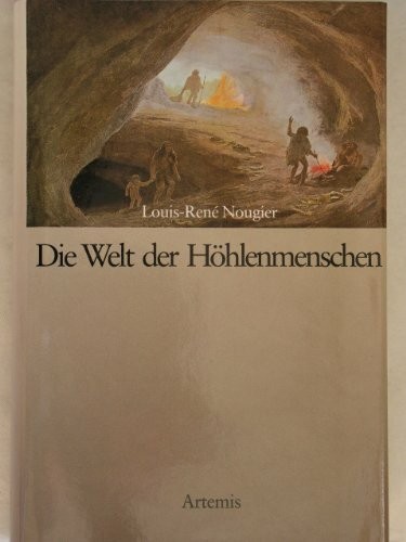 Die welt der höhlenmenschen - die,