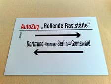 ZLS AutoZug Rollende Raststätte Dortmund - Hannover - Berlin=Grunewald undzurück