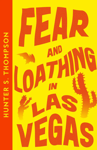 Fear and loathing las vegas - and,