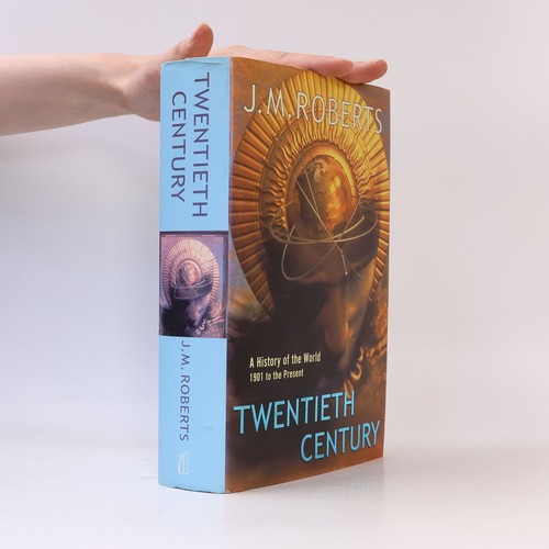 Twentieth century the history - century:,