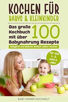 Kochen für babys - für,