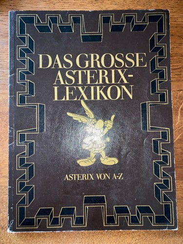 Das grosse asterix lexikon - das, asterix-lexikon