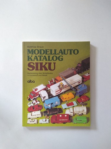 Modellauto katalog siku von - siku,