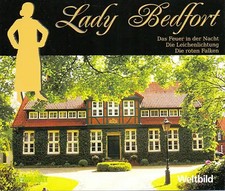 Lady Bedfort: Das Feuer in der