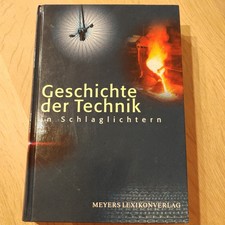 Geschichte der Technik in Schlaglichtern