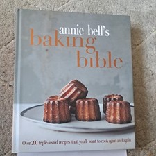 Annie Bell's Baking Bible