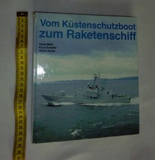 DDR-VOLKSMARIE, Küstenschutzboot zum Raketenschiff,  Bilder+ Chronik