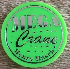 Ehrenkarte,Fahrchip,Kirmes,Gewinnchip, Mega Crane (Grün) Firma Henry Rasch