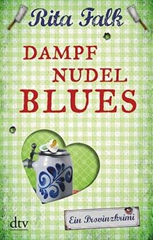 Dampfnudelblues der zweite - dampfnudelblues:,