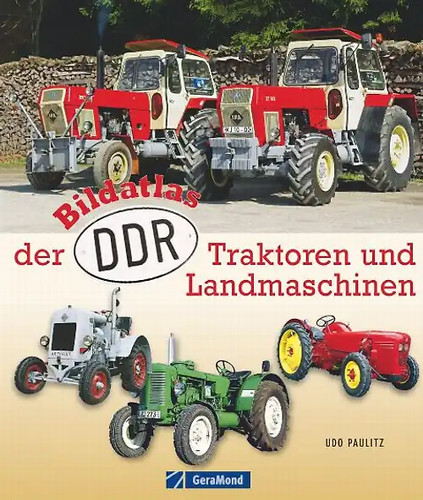 Bildatlas der ddr traktoren - bildatlas,