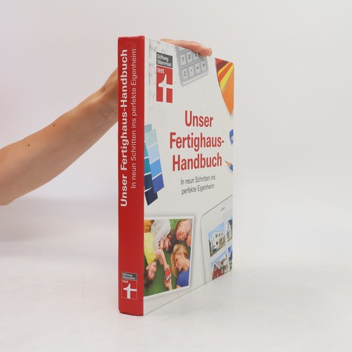 Unser fertighaus handbuch - unser, in
