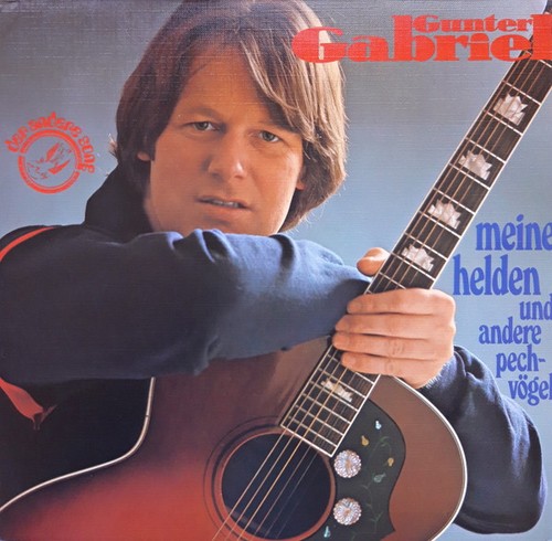 Gunter gabriel meine helden - meine,