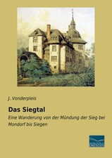 J. Vonderpleis | Das Siegtal |