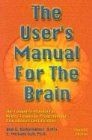 The users manual - the, brain