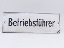 Emailleschild  Emailschild Betriebsführer antik gewölbt 17 x 6 cm