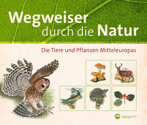 Wegweiser durch die natur - die, natur: