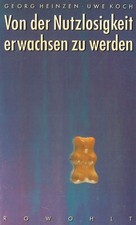 Von der Nutzlosigkeit