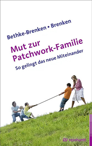 Mut zur patchwork - mut, patchwork-familie