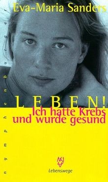 Leben ich hatte krebs - hatte,