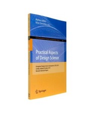 Practical Aspects of Design Science: European Design Science Symposium, EDSS 201