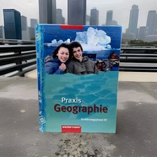 Praxis Geographie - Einführungsphase SII - Westermann
