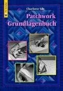 Patchwork grundlagenbuch buch - patchwork,