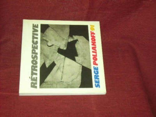 Poliakoff rétrospective serge - poliakoff,